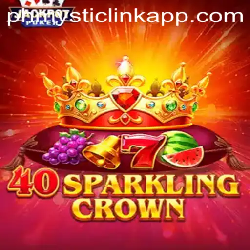 Unveiling the Thrills of 40SparklingCrown: A Gaming Adventure by PHMYSTIC.COM