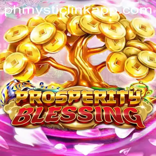 Discover the Magical World of ProsperityBlessing